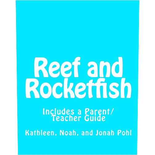 By Kathleen Pohl MSW (Author), Noah Pohl (Author), Jonah Pohl (Author) & 0 more Reef and Rocketfish: Includes a Parent/Teacher Guide For Using This Story To Address Issues Of Self Esteem With a Young Child