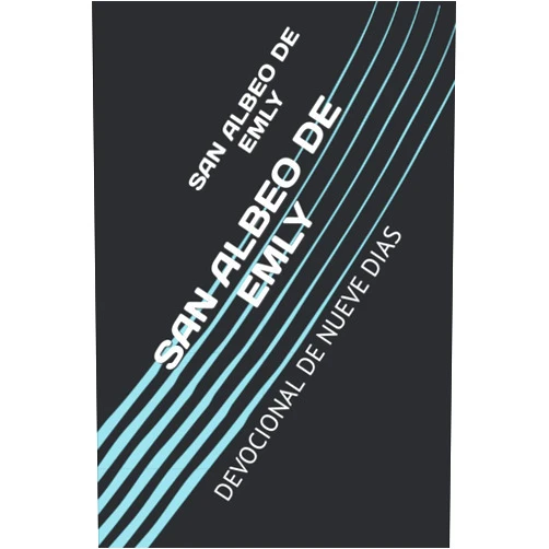 JANJEPS TIANYS SAN ALBEO DE EMLY: DEVOCIONAL DE NUEVE DIAS (Spanish Edition)