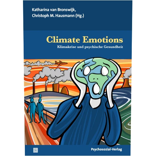 German Edition by Katharina van Bronswijk (Editor, Contributor), Christoph M. Hausmann (Editor, Contributor), Eckart von Hirschhausen (Foreword), Felix Peter (Contributor), Susanne Nicolai (Contributor), Ole Thomsen (Contributor), Pia Lamberty (Contributor), Malte Klar (Contributor), Kathrin Macha (Contributor), Claudia Menzel (Contributor), Georg Adelmann (Contributor), Panu Pihkala (Contributor), Christoph Nikendei (Contributor), Jonas Rees (Contributor), Philipp Schiebler (Contributor), Stephan Heinzel (Contributor), Till Peplau (Contributor), Rebecca Jacob (Contributor), Johanna Thünker (Contributor), Sabine Maur (Contributor), Benjamin Siemann (Contributor), Laura Jung (Contributor), Timo Luthmann (Contributor), Monika Krimmer (Contributor), Lea Dohm (Contributor), Pia Niessen (Contributor), Dagmar Petermann (Contributor), Kaossara Sani (Contributor), Anna Georgi (Contributor), Vera Kattermann (Contributor), Carina Keller (Contributor), Maja Dshemuchadse (Contributor), Myriam Bechtoldt (Contributor), Nathali Klingen (Contributor) & 32 more Format: Kindle Edition Climate Emotions: Klimakrise und psychische Gesundheit (German Edition)