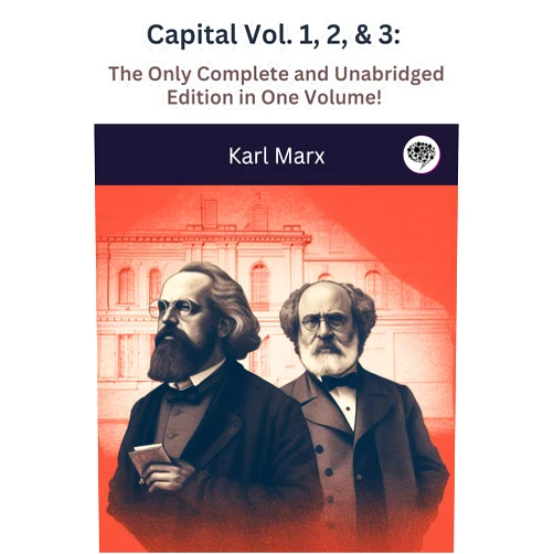 By Grapevine (Author) Capital Vol. 1, 2, & 3: The Only Complete and Unabridged Edition in One Volume