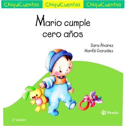 Spanish Edition by Sara Álvarez (Author), Marifé González (Illustrator) Format: Kindle Edition Mario cumple cero años (Castellano - A PARTIR DE 3 AÑOS - CUENTOS - ChiquiCuentos) (Spanish Edition)