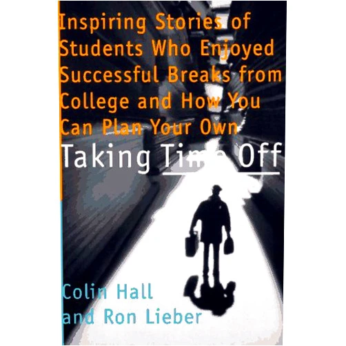 Colin Hall,Ron Lieber Taking Time Off
