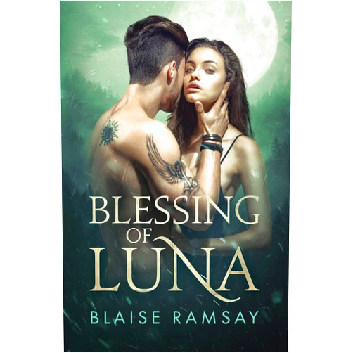 By Blaise Ramsay (Author) Format: Kindle Edition Blessing of Luna (Wolfgods Book 1)