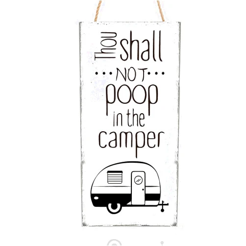 Blulu Thou Shall Not Poop in the Camper Wooden Decor Sign 11.8 x 5.9 Inch Travel Trailer Wall Art for Home Farmhouse Wall Indoor Outdoor Decor (White)