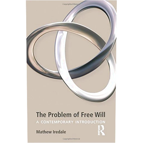Middle English Edition by unknown author (Author) The Problem of Free Will: Untying the Gordian Knot by Iredale, Mathew (2014) Paperback