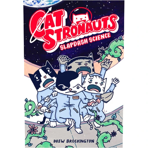 Drew Brockington CatStronauts: Slapdash Science (CatStronauts, 5)