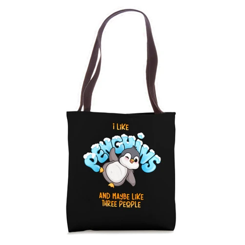 Cute Penguin Costume Animal Lover Gifts I Like Penguins & Maybe Like 3 People Funny Penguin Seabird Tote Bag