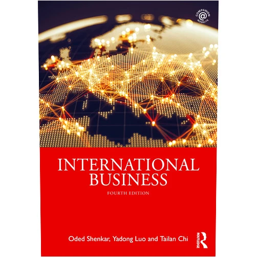 Oded Shenkar,Yadong Luo,Tailan Chi International Business