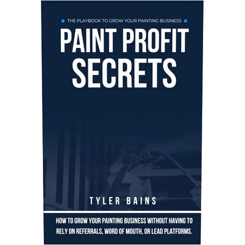 Tyler Bains Paint Profit Secrets