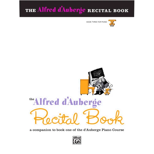 Alfred d'Auberge Piano Course, Recital Book 3