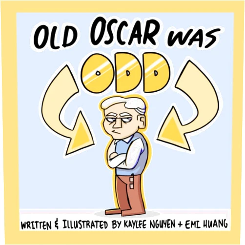 Kaylee Tran Nguyen,Emi Wei-Mei Huang Old Oscar was Odd