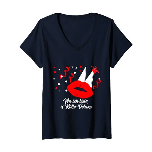 Lustige Witzige Fasching Karneval Kostüm Shirts Womens Bütz Kölle Deluxe Funny Carnival Shirt Fancy Dress Costume V-Neck T-Shirt