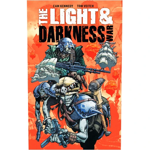Tom Veitch,Cam Kennedy The Light & Darkness War