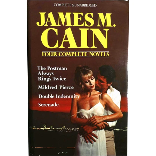 By James Cain (Author) James M Cain: 4 Complete Novels