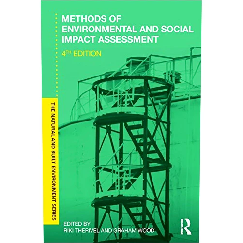 By Peter Morris (Editor), Riki Therivel (Editor), Graham Wood (Editor) & 0 more Format: Kindle Edition Methods of Environmental and Social Impact Assessment (Natural and Built Environment Series)