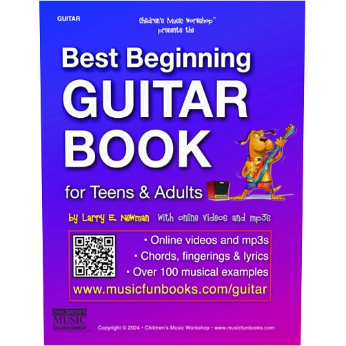 Mr. Larry E. Newman Best Beginning Guitar Book for Teens and Adults: Easy learn how to play guitar method made simple for beginning students with essential chords, ... and more (Guitar Books by Music Fun Books)