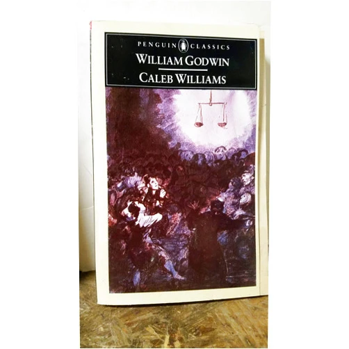By William Godwin (Author), Maurice Hindle (Editor, Introduction) Caleb Williams