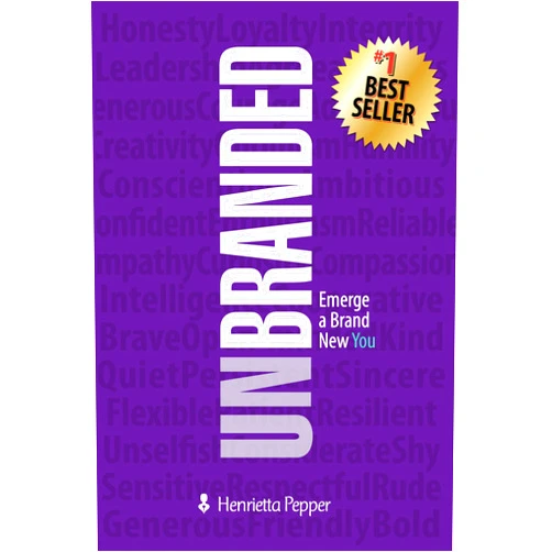 By Henrietta Pepper (Author) Format: Kindle Edition UNBRANDED: Emerge a Brand New You