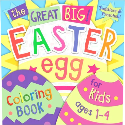 Green Light Go The Great Big Easter Egg Coloring Book for Kids Ages 1-4: Toddlers & Preschool