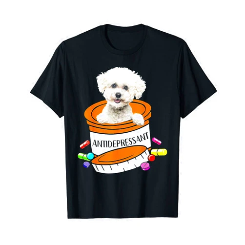 Funny Bichon Frise Tee Shirt Gift Bichon Frise Antidepressant T-Shirt