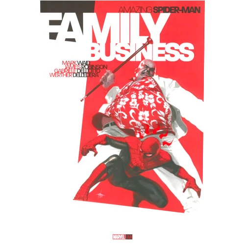 Mark Waid,James Robinson,Gabriele Dell'Otto,Werther Dell'edera Amazing Spider-Man: Family Business