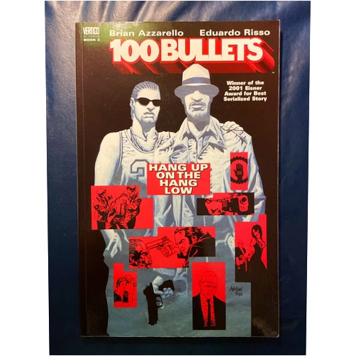 Brian Azzarello,Eduardo Risso 100 Bullets Vol. 3: Hang Up on the Hang Low