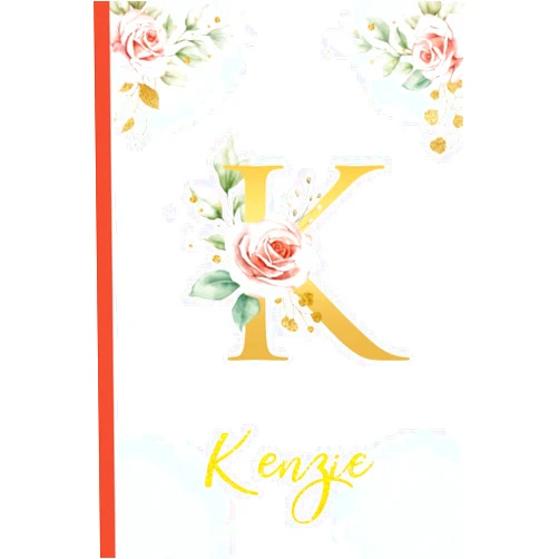 By Flower Lila (Author) Kenzie:Personalized Writing Journal / Notebook for Women and Girls, Floral Monogram Initials Names Notebook: Custom Name Journal to Write for Girls Women Happy Birthday Gift, Size 6x9 Lined Pages
