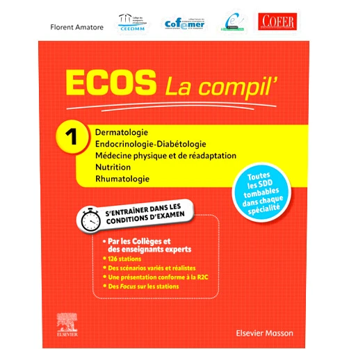 French Edition by Florent Amatore (Author), Diabète et Maladies Métaboliques Collège des Enseignants d'Endocrinologie (Author), COFEMER (Author), Collège des Enseignants de Nutrition (Author), COFER (Author) & 4 more ECOS La compil' 1 - Dermatologie/Endocrinologie-Diabétologie/MPR/Nutrition/Rhumatologie: Dermato Endoc Mpr Nutr