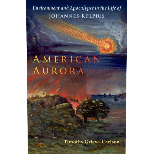 By Grieve-Carlson (Author) American Aurora (Oxford Studies in Western Esotericism)