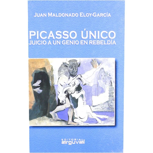 Juan Maldonado Eloy-García PICASSO ÚNICO