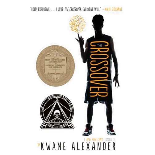 Kwame Alexander,Dawud Anyabwile The Crossover: A Newbery Award Winner (The Crossover Series)