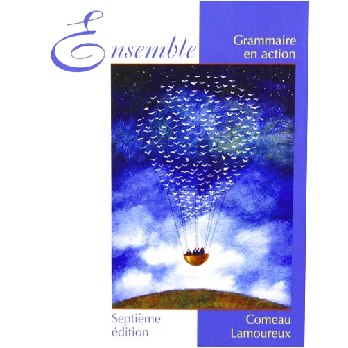 By Raymond F. Comeau (Author) Ensemble: Grammaire 7th Edition with Lab Audio CD 7th Edition and Activities Manual 7th Edition Set