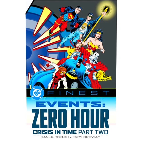 Dan Jurgens,Jerry Ordway DC Finest: Events: Zero Hour Part Two