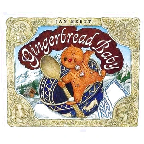 By Jan Brett (Author) [ [ [ Gingerbread Baby[ GINGERBREAD BABY ] By Brett, Jan ( Author )Sep-22-2003 Hardcover