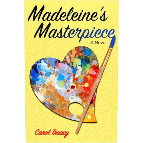 Carol R Treacy Madeleine's Masterpiece