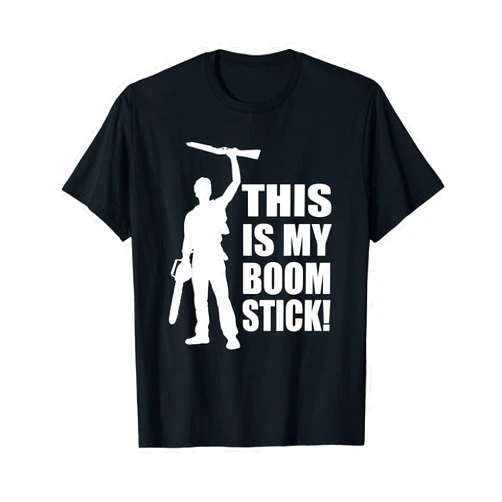 This is my boomstick This Is My Boom Stick T-Shirt T-Shirt