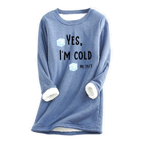 Generic Womens Yes I'm Cold Me 24:7 Funny Letter Print Crewneck Sweathirts Winter Warm Sherpa Fleece Lined Pullover Tunic Tops