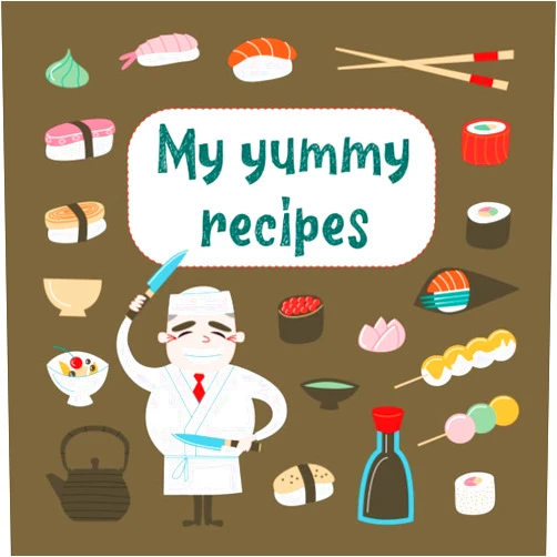 By Alina Zoll (Author) My Yummy Recipes: Blank Recipe Book for Children, Blank Cookbook Template to Write in Your Recipes, Japanese Cuisine Cover
