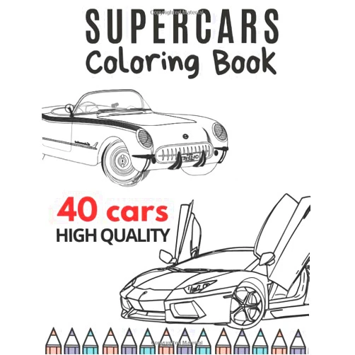 Penelope's Art Publishing Supercars Coloring Book 40 Cars High Quality: Collection of Luxury Cars