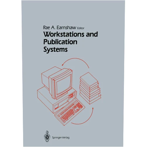 Rae Earnshaw Workstations and Publication Systems