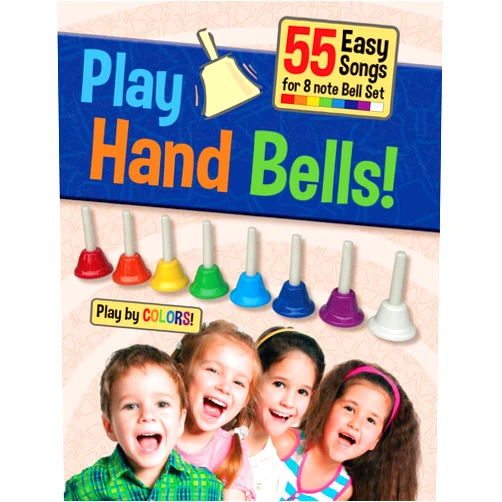 By Lena Eckhoff (Author) Play Hand Bells!: 55 Easy Songs for 8 note Bell Set