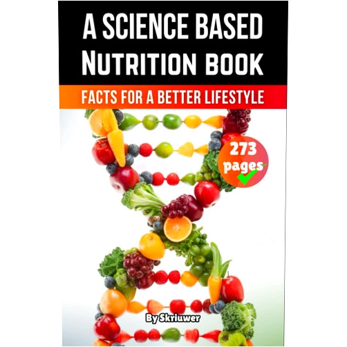 Skriuwer.com,Auke,Yahia Fathy,Jennifer Joseph A Science Based Nutrition Book: Facts for a Better Lifestyle