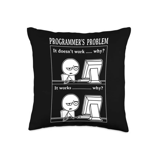 Developer Coding Coder PC Gift Ideas Programmer Funny Problem It Works Computer Science Nerd Throw Pillow, 16x16, Multicolor