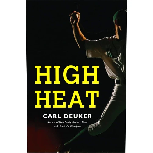 Carl Deuker High Heat