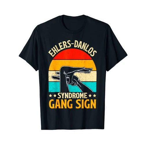 Ehlers-Danlos Syndrome EDS Tee Ehlers-Danlos Syndrome Gang Sign EDS Awareness Warrior T-Shirt