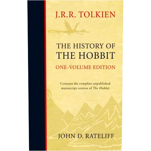 By John D. Rateliff (Author) The History of the Hobbit: one-volume edition by Tolkien, J.R. R., Rateliff, John Revised Updated edit Edition (2011)