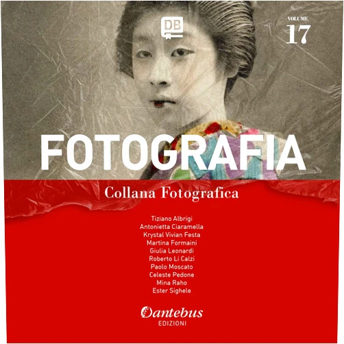Italian Edition by Tiziano Albrigi (Author), Antonietta Ciaramella (Author), - Krystal Vivian Festa (Author), Martina Formaini (Author), Giulia Leonardi (Author), Roberto Li Calzi (Author), Paolo Moscato (Author), Celeste Pedone (Author), - Mina Raho (Author), Ester Sighele (Author) & 6 more Format: Kindle Edition Collana Fotografica Fotografia vol. 17 (Italian Edition)