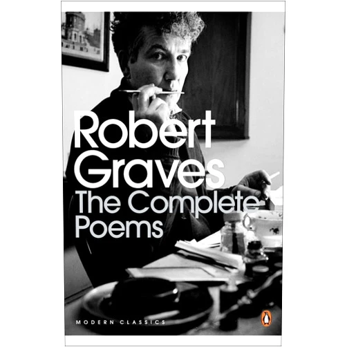 Edited by Beryl Graves & Dunstan Ward: Robert Graves The Complete Poems