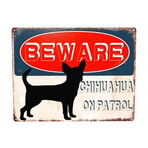 YTOMEAT Beware Chihuahua On Patrol Metal Sign Decor Metal Sign Warning Sign Safety Signs For Home Outdoor Garden 17.2x12 Inches