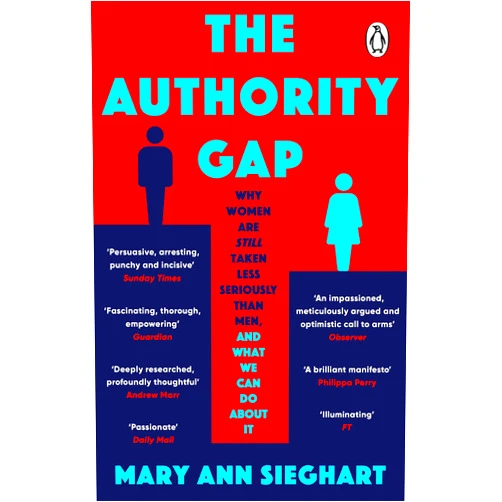 Mary Ann Sieghart The Authority Gap